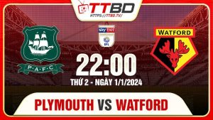 Plymouth tiếp đón Watford
