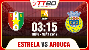 Estrela vs Arouca