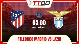 Atlectico Madrid vs Lazio