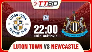 Luton Town vs Newcastle