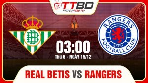 Real Betis vs Rangers