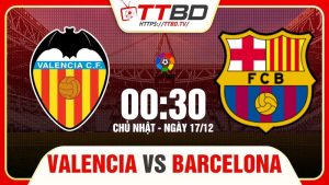 Valencia vs Barcelona