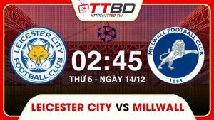 Leicester City - Millwall