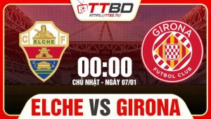 Elche vs Girona