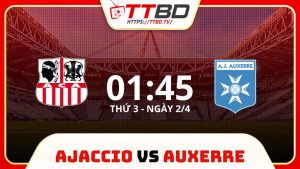 Soi kèo Ajaccio vs Auxerre, soi kèo, soi kèo bóng đá