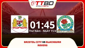 soi kèo Bristol vs Blackburn, soi kèo, soi kèo bóng đá