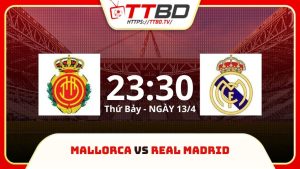 soi kèo Mallorca vs Real Madrid, soi kèo, soi kèo bóng đá
