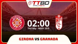 soi kèo Girona vs Granada, Soi kèo, soi kèo bóng đá