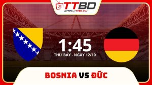 soi kèo Bosnia vs Đức, soi kèo, nhận định bóng đá, TTBD