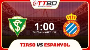 soi kèo San Tirso vs Espanyol, soi kèo, nhận định bóng đá, TTBD