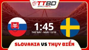 soi kèo Slovakia vs Thụy Điển, soi kèo, nhận định bóng đá, TTBD